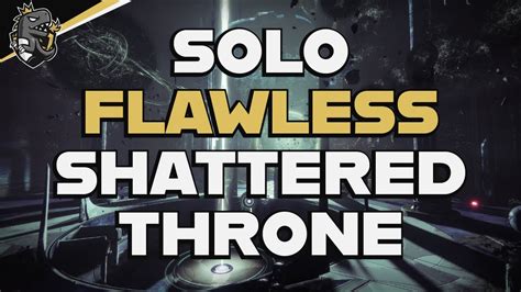 Solo Flawless Dungeon Shattered Throne Season Hunter Youtube