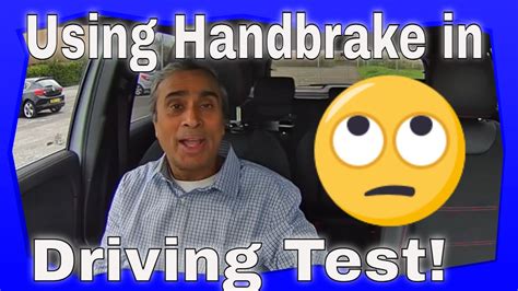 Do I Have To Use The Handbrake In The Driving Test YouTube