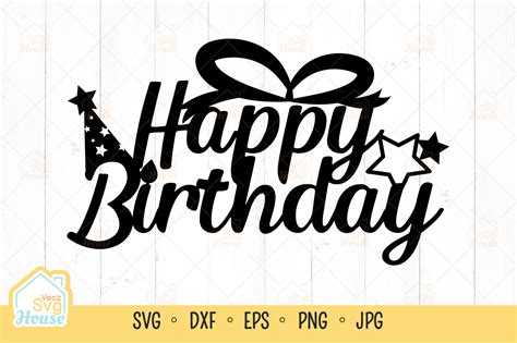 Happy Birthday Cake Topper Bow Svg Graphic By Veczsvghouse · Creative