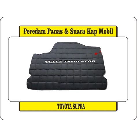 Jual SIGMA Peredam Panas Dan Suara Kap Mesin Mobil Toyota Supra MK4