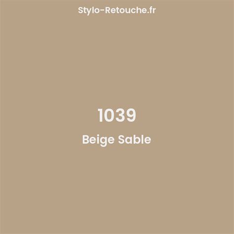 Ral Beige Sable Opaque En Stylo Retouche Stylo Retouche Fr