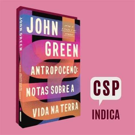 Livro Antropoceno Notas Sobre A Vida Na Terra Chega Ao Brasil