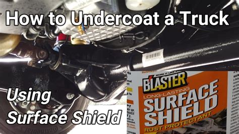 How To Undercoat A Truck Using Surface Shield YouTube