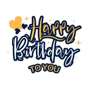 Happy Birthday Lettering Vector Birthday Letter Birthday Cake Happy