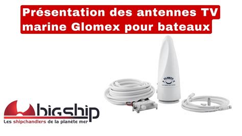 Présentation des antennes TV marine Glomex pour bateaux YouTube