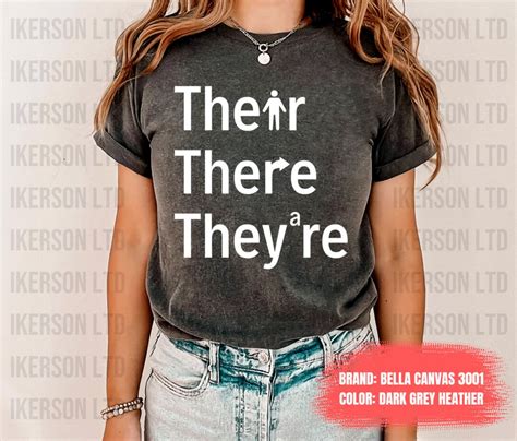 Their There Theyre Grammar Shirt English Teacher Shirt Etsy