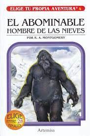 Elige Tu Propia Aventura N El Abominable Hombre De Las Nieves Oso