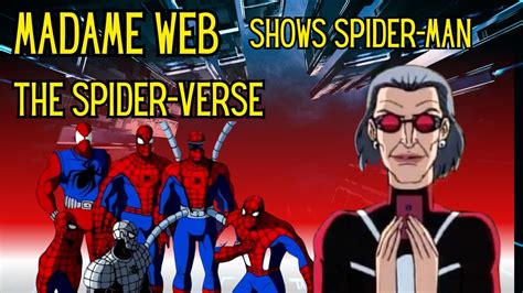 Madame Web Introduces Spider Man To The Spider Verse In The Animated