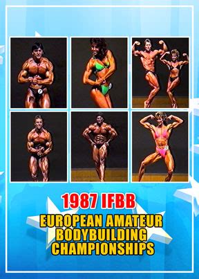 Ifbb European Amateur Bodybuilding Championships Men And Women