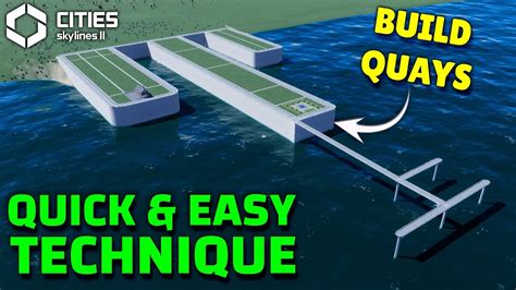 Mastering Quay Roads In Cities Skylines Step By Step Guide Youtube