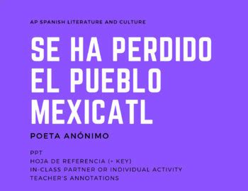 Se Ha Perdido El Pueblo Mexicatl By Rae Spanish Tpt