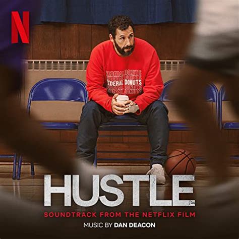 ‘hustle Soundtrack Album Details Film Music Reporter