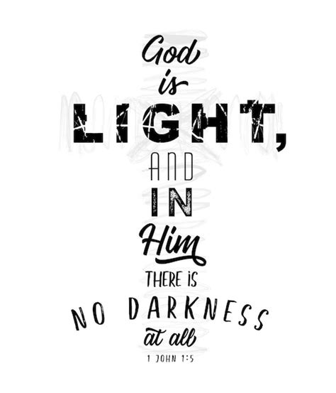 Premium Vector | God is light, in him there is no darkness at all. 1 ...