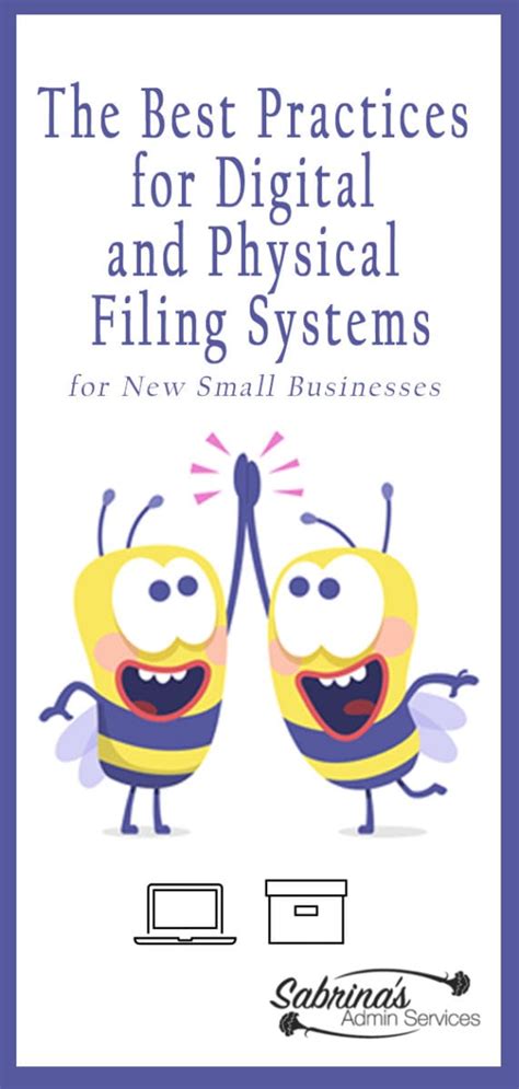 The Best Practices for Digital and Physical Filing Systems