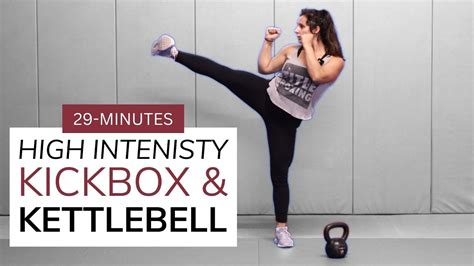 Kickbox And Kettlebell Hiit Workout Cardio And Strength Full Body Youtube