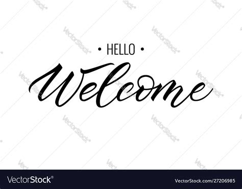 Lettering Hello Welcome Wrote Brush Royalty Free Vector