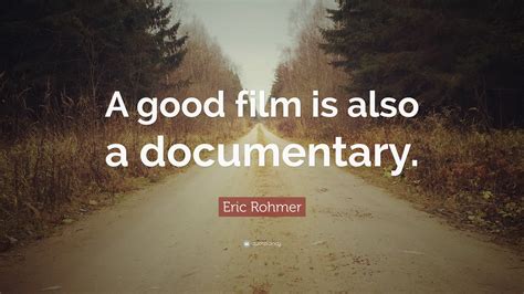 Eric Rohmer Quotes (9 wallpapers) - Quotefancy