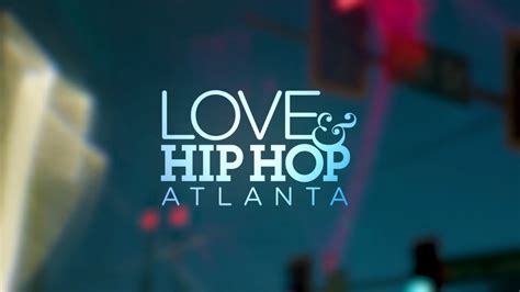 MTV Announces Love Hip Hop Atlanta Season 11 Cast Releases New Trailer