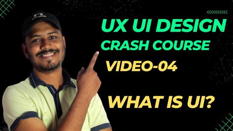 UI UX Design Crash Course For Beginners 2023 Video 04 Crash