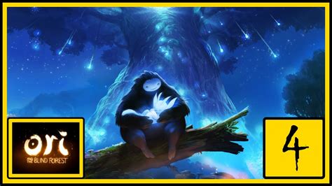 Lets Play ORI AND THE BLIND FOREST Part 4 YouTube