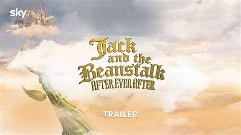 Sky Releases Trailer For Jack And The Beanstalk After Ever After Coming 23rd December Tv News