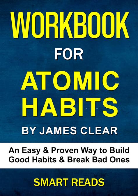 Workbook for Atomic Habits: An Easy & Proven Way to Build Good Habits ...