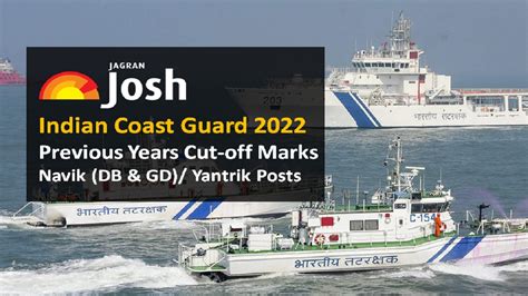 Indian Coast Guard 2022 Previous Years Cut off Marks Navik DB GD ...