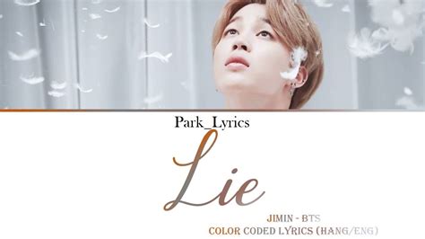 Jimin Bts Lie Color Coded Lyrics Hangeng Youtube