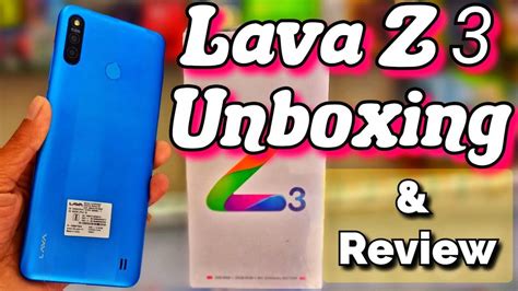 Lava Z3 Unboxing First Look Details Review Details Specifications