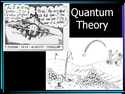 quantum theory   quantum theory quantum theory