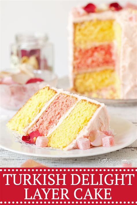 Turkish Delight Cake - Littlesugarsnaps