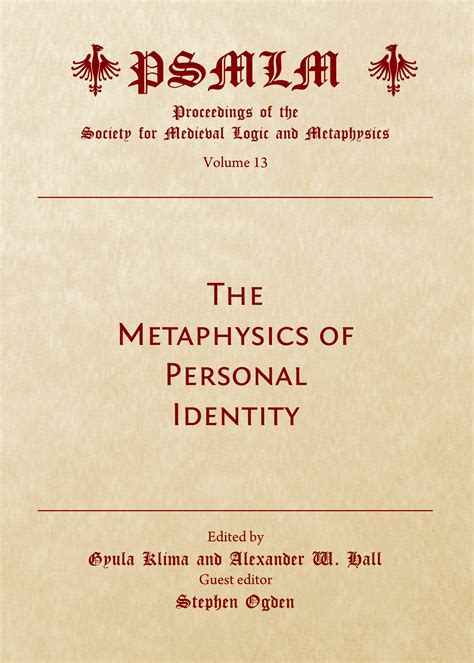 The Metaphysics Of Personal Identity Proceedings Of The Society For