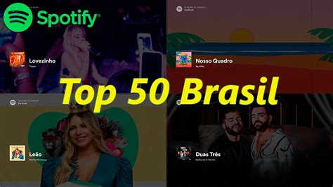 Playlist Top Brasil As Mais Ouvidas No Spotify Youtube