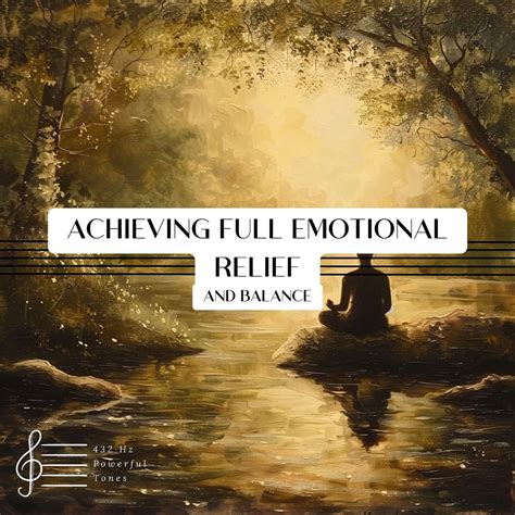 Achieving Full Emotional Relief And Balance Album Par 432 Hz