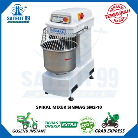 Jual Mesin Pengaduk Adonan Spiral Mixer Sinmag Sm Shopee Indonesia