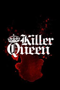 ‎Killer Queen (2023) directed by Vitor M.B., Sofia Gelosa • Reviews ...