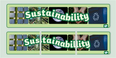 Sustainability Photo Display Banner Teacher Made Twinkl