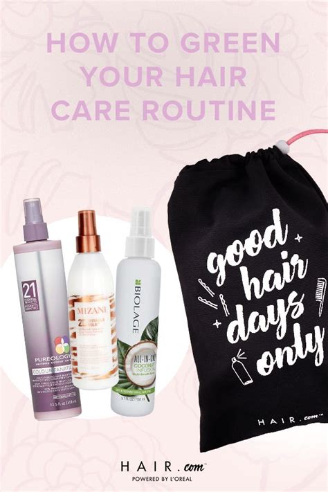 If Youre Looking To Give Your Hair Care Routine A Green Makeover We