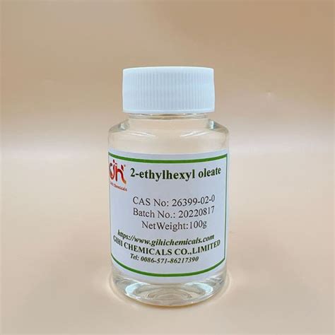 China Ethylhexyl Oleate 2 Ethylhexyl Oleate CAS 26399 02 0 Suppliers