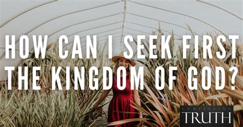 How can I seek first the kingdom of God?