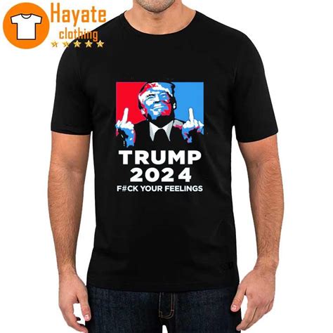 Trump 2023 Fuck Your Feelings Shirt Hersmiles