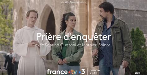 Prière denquêter du 4 juillet votre épisode ce soir sur France 3