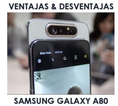 Las Ventajas Y Desventajas Desamsung Galaxy A Ayuda Celular