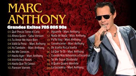 MARC ANTHONY 20 GRANDES EXITOS SUS MEJORES CANCIONES MARC ANTHONY 90S