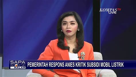 Pemerintah Respons Kritik Anies Soal Subsidi Mobil Listrik Video