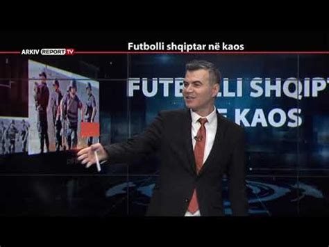 REPORT TV REPOLITIX FUTBOLLI SHQIPTAR NE KAOS PJESA E TRETE