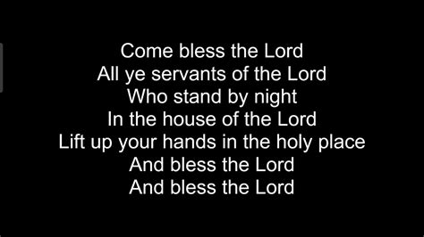 Come Bless The Lord Lyrics Youtube