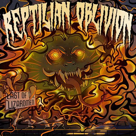 Last Of The Lizardmen Reptilian Oblivion Reviews Album Of The Year