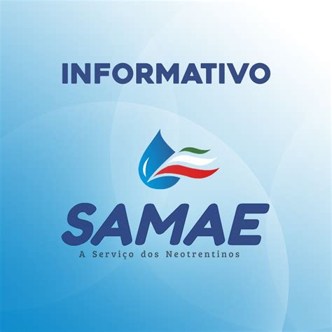 Informativo Samae Rede de abastecimento será fechada diariamente e