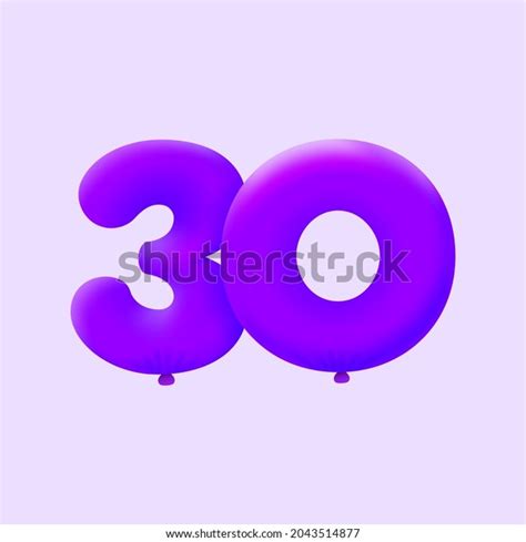 Purple 3d Number 30 Balloon Realistic Stock Vector Royalty Free 2043514877 Shutterstock